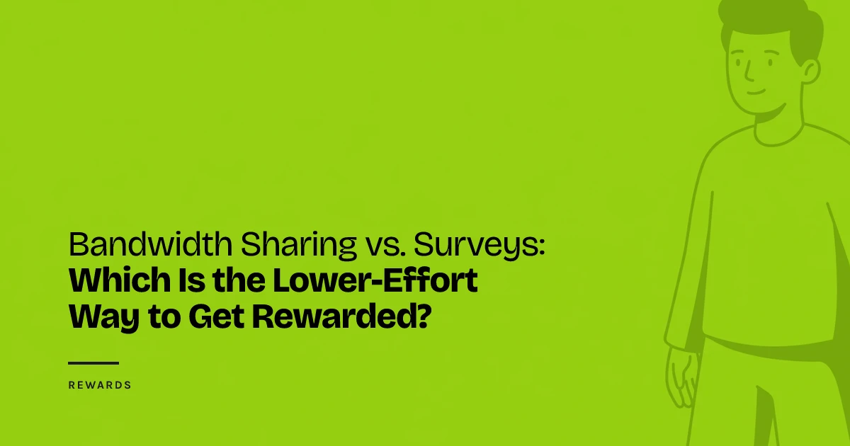 Laptop running a background bandwidth sharing app on the left, and a person actively completing a survey on a tablet on the right, representing the two low-effort reward methods compared in this article